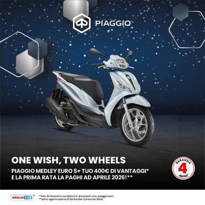 Per questo mese, 400 € di vantaggi sulla gamma Piaggio Medley e la prima rata la paghi a Aprile 2026!