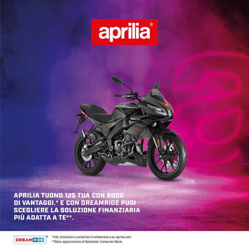 Per questo mese, 800 € di vantaggi su RS 125 Tuono 125!
